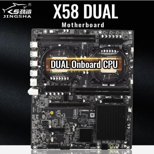 JINGSHA X58Dual CPU Motherboard Set LGA1366 Socket Tow Onboard CPU L5520 2.27GHz X58 Chipset 4 Channles Support SATA 2.0 USB 3.0