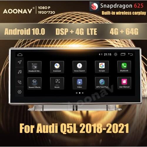 10.25 Inch 8Core 4+64G Android 10.0 Snapdragon 625 car radio GPS For Audi Q5L 2018-2021 multimedia DVD player Head Unit