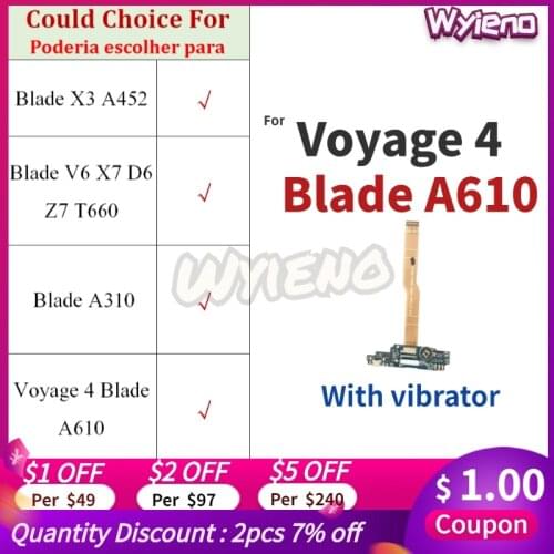 Wyieno For ZTE Blade X3 A452 V6 X7 D6 Z7 T660 A310 A610 Voyage 4 USB Dock Charger Charging Port Flex Cable Board