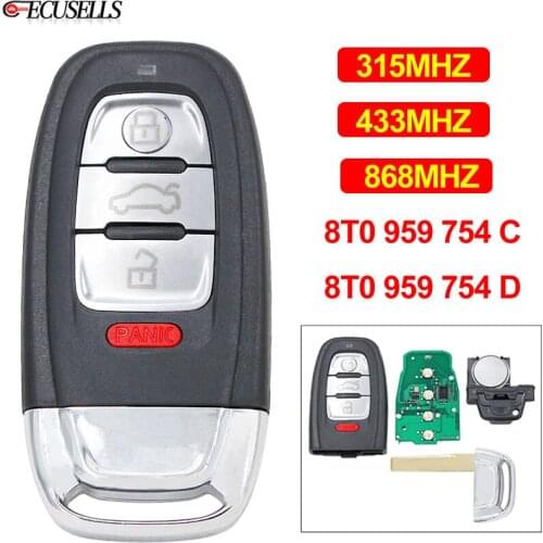 3+1/4 Button Remote Key 315Mhz 433Mhz 868Mhz 8T0959754C For Audi Q5 A4 A5 A6 A7 A8 S4 S5 RS4 RS5 8T0 959 754 C 8T0 959 754 D