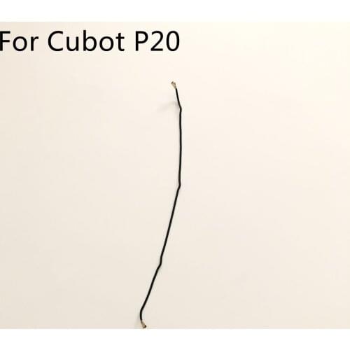 Cubot P20 Used Phone Coaxial Signal Cable For Cubot P20 MT6750T Octa-Core 6.18Inch 2246x1080 Smartphone