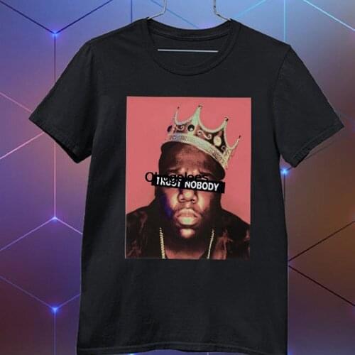 The Notorious B.I.G. Biggie Trust Nobody T shirt The Notorious B.I.G T Shirt Trust Nobody Shirt Best For Fan For Friend