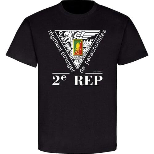 2e REP Regiment Etranger De Parachutistes French Legion Men T-Shirt Short Casual 100% COTTON O-Neck Men Clothing