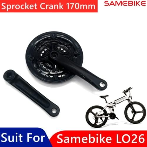 Original Bicycle SAMEBIKE LO26 Sprocket Crank 170mm Cranks Sprockets Electirc Wheel Bike Part Aluminum Alloy Bicycle Accessories