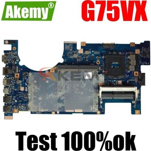 AKEMY G75VX Laptop Motherboard For ASUS G75VX G75VW G75V G75 Test Original Mainboard 2D