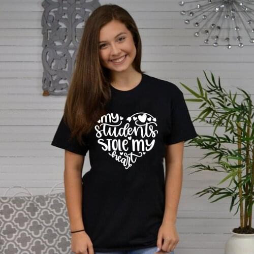 My Students Stole My Heart Love Print Women Teacher Tops Casual Funny T Shirt Teacher Day Gift Graphic Tees Female Ropa De Mujer
