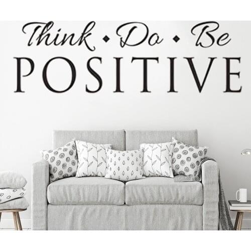 Vinyl Stickers With English Quotes Think Do Be Positive Murals Decor Bedroom Livingroom Wall Waterproof Decals Decoration DW4059
