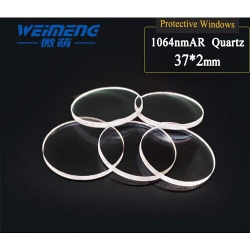 Weimeng Laser cutting machine protective lens 37*2mm 1064nm AR double-coating circular JGS1 quartz for fible laser machine