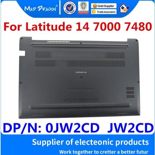 New original Laptop Bottom Base Bottom Cover Assembly for Dell Latitude 14 7000 7480 E7480 0JW2CD JW2CD AM1S1000703