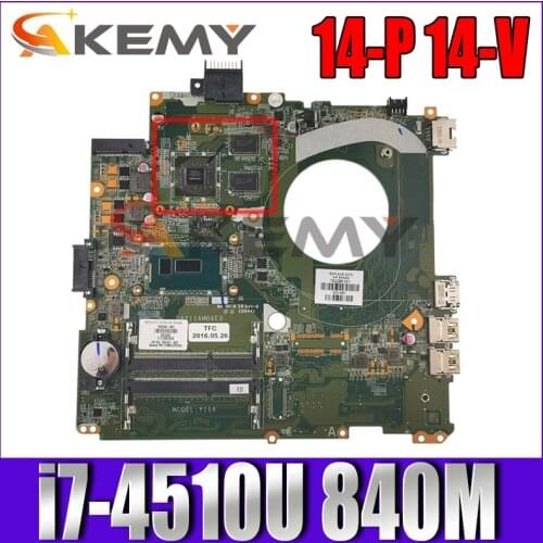 DAY11AMB6E0 Y11A For HP 14-P 14-V Laptop Motherboard With i7-4510U CPU 840M 2GB GPU 763736-501 763736-001/601 100% Fully Tested