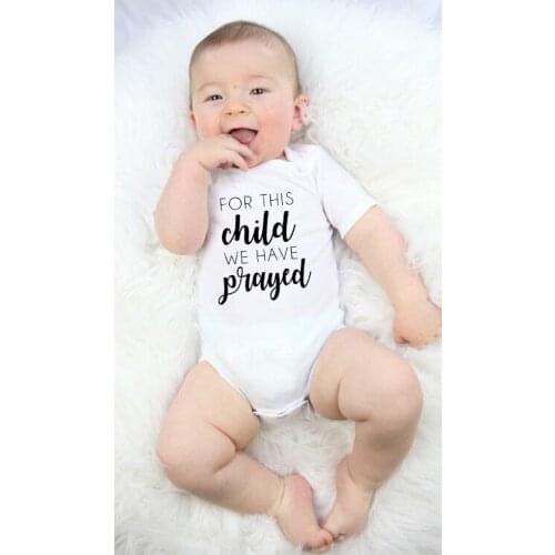 Tiny Cottons 2020 Newborn Bodysuits For This Child We Have Prayed Letters Baby Girl Boy Bodysuits Short Sleeve Baby Onesies