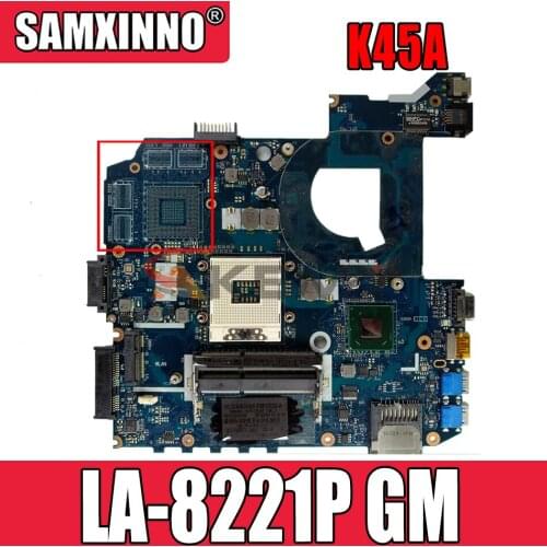 LA-8221P motherboard For ASUS K45A K45VD A45V K45VM K45VS A85V LA-8221P GM original motherboard 100% test work