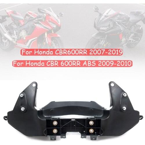 For Honda CBR600RR CBR 600RR 2007 2008 2009 2010 2011 2012-2018 2019 Front Upper Fairing Stay Bracket Holder Cowling Headlight
