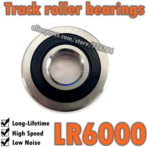 10x28x8 mm Track roller bearings LR6000 LR6000NPP LR6000NPPU LR6000KDD LR6000KDDU LR6000-2Z LR6000-2RS LR6000-X-2Z LR6000-X-2RSR