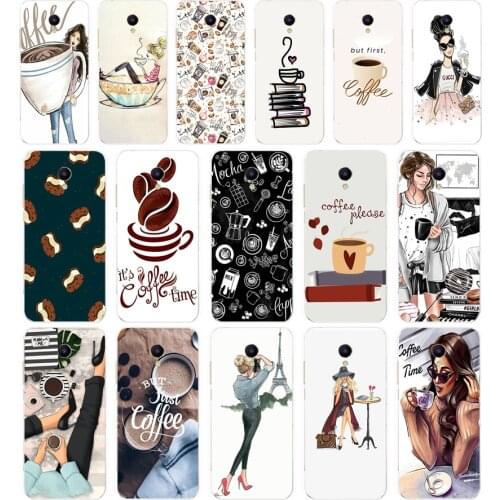 91AA Coffee Girl gift Soft Silicone Tpu Cover phone Case for Meizu M5 M5C M5S M6 M6T M6C M6 Note Case