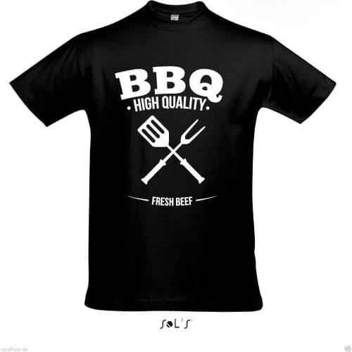 T-Shirt BBQ high beef Grillen Kohle Holz Rauch dad weber Party Fun kugel