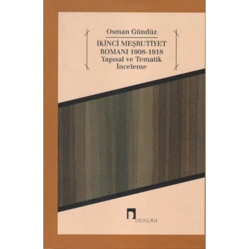 Second Constitutional Monarchy Novel 1908 - 1918 Osman Daytime Dergah Broadcasts Turkish Literature Review Series