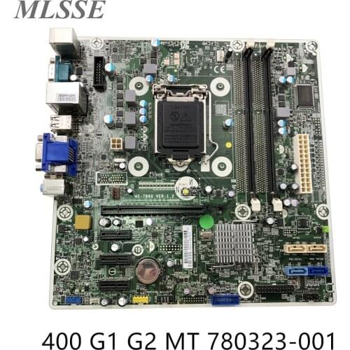 For HP 400 G1 G2 MT Desktop Motherboard MS-7860 V1.2 H81 LGA1150 780323-001 780323-501 780323-601 718775-002 MB 100% tested