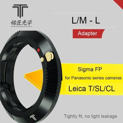 TTArtisans L/M-L adapter Leica M Mount Lens to T/TL/SL/CL, Panasonic S1/S1r, Sigma fp Mirrorless Camera