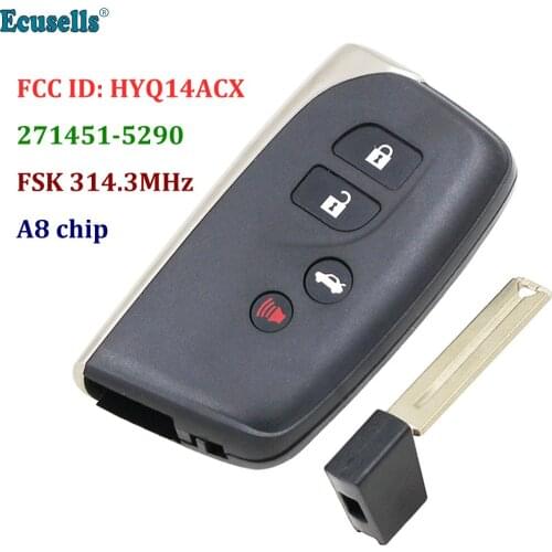 3+1/4 Button FSK 314.3MHz Keyless-Go Remote Key Board 271451-5290 A8 Chip For Lexus LS460 LS600H FCC ID: HYQ14ACX with TOY12