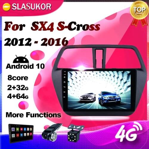 For Suzuki SX4 S Cross 2012 2013- 2016 Android 10 Multimedia WIFI RDS IPS Video Car Radio Navigation Player GPS No 2din 2 din