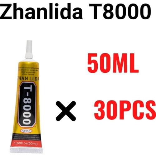 30PCS Pack Zhanlida T8000 50ML Clear Contact Adhesive MultiPurpose Industrial Phone Screen Bonding Glass Repair Glue