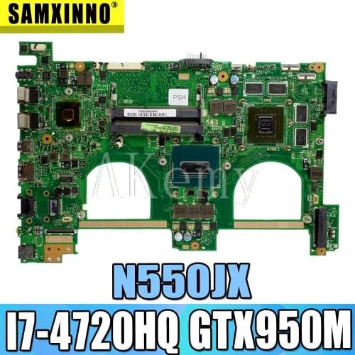 AKEMY N550JX Laptop Motherboard For Asus N550jv N550JK N550J N550JX Mainboard 100% test Ok I7-4720HQ GTX950M
