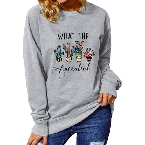 What the Fucculent Sweatshirt Gradient cactus Sweats Succulents Plants Pullovers women casual cotton grunge Vintage tumblr tops