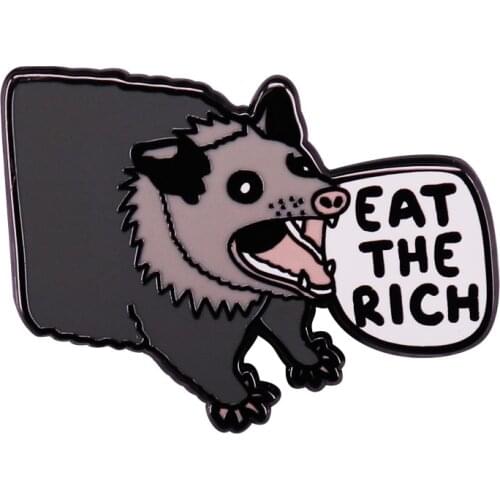 Eat the Rich Possum Enamel Pin