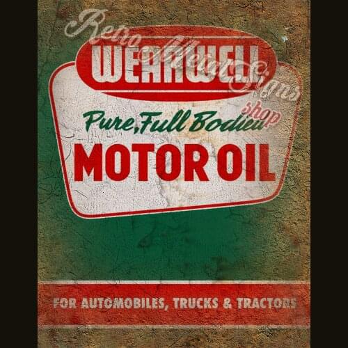 Wearwell Motor Oil Metal Tin Sign Poster Man Cave Garage
