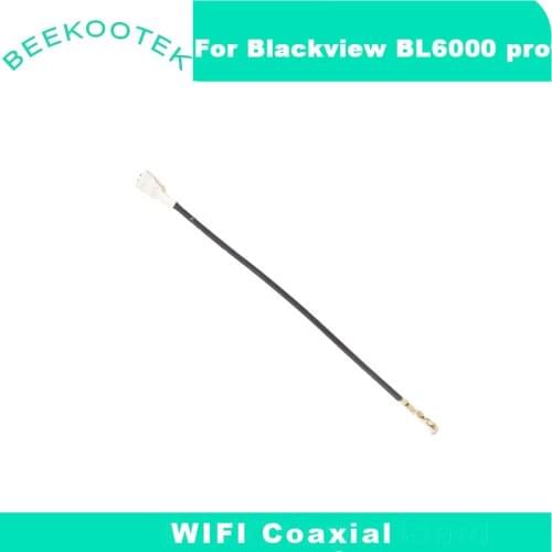 New Original Blackview BL6000 PRO WIFI Coaxial The Signal Line Parts Accessory For Blackview BL6000 PRO 5G Smartphone