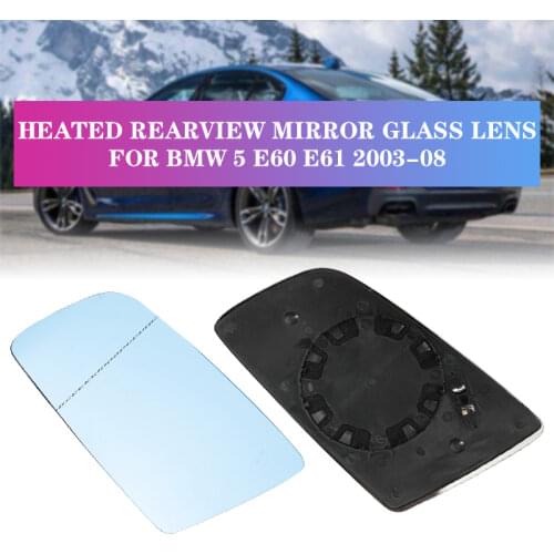 Heated Rearview Mirror Glass Lens Left & Right Side For BMW 5 E60 E61 2003-2008 Blue Electric Wide Angle Wing Mirror Glass