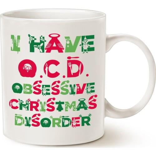 Cute Christmas Gifts, Tacky Obsessive Christmas Disorder Coffee Mugs, Best Christmas Gifts for family Ceramic Cup White, 11 Oz