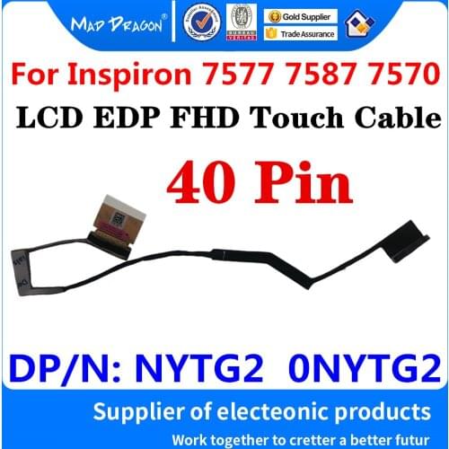 DC02002TE00 NYTG2 0NYTG2 For Dell Inspiron 15 7000 7577 7587 7570 Laptop LCD LED LVDS Display Ribbon Video EDP FHD Touch Cable