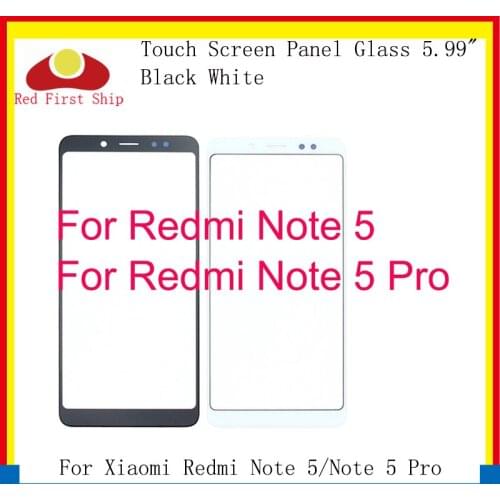 10Pcs/lot Touch Screen For Xiaomi Redmi Note 5/Note 5 Pro Touch Panel Front Outer LCD Glass Lens Note5 Touchscreen Replacement
