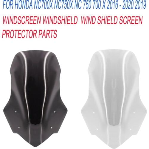 Or Honda NC700X NC750X NC 750 700 X 2016 - 2020 2019 Motorcycle Accessories Screen Windshield Fairing Windscreen