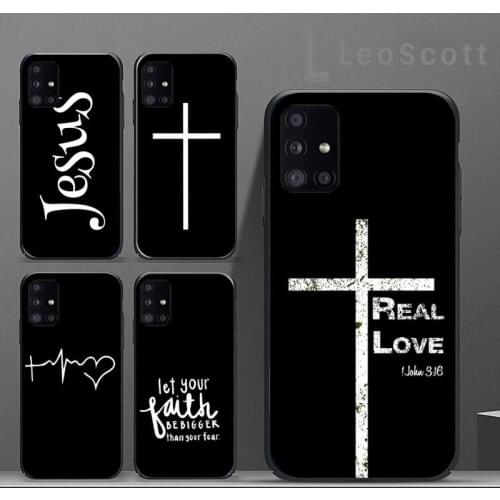 Faith Christian Religious Jesus Phone Case For Samsung A50 A51 A71 A20E A20S S10 S20 S21 S30 Plus ultra 5G M11