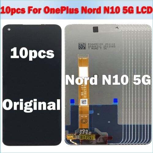 10pcs Original LCD For Oneplus Nord N10 5G BE2029 LCD Display Screen Touch Panel Digitizer For OnePlus Nord N10 5G lcd Display