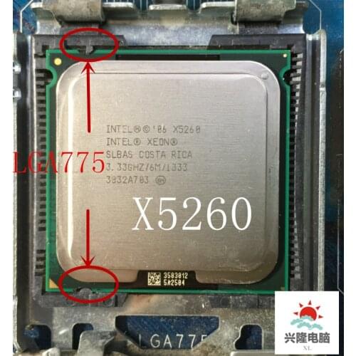 For Intel Xeon X5260 Processor(3.33GHz/6MB/1333MHZ )close to LGA775 Core 2 cpuworks on LGA 775 mainboard no need adapter