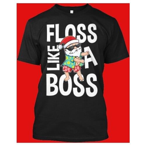 Santa Floss Like A Boss. Funny Graphic Phrase Printed T-Shirt. Summer Cotton O-Neck Short Sleeve Mens T Shirt New S-3XL