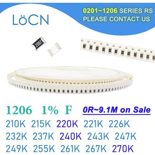 1206 1% F 5000PCS SMD 210K 215K 220K 221K 226K 232K 237K 240K 243K 247K 249K 255K 261K 267K 270K 3216 Resistor OHM