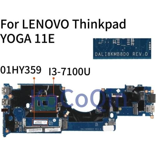 KoCoQin Laptop motherboard For LENOVO Thinkpad YOGA 11E Core SR2ZW I3-7100U Mainboard 01HY359 01YT007 DALI8KMB8D0 Tested 100