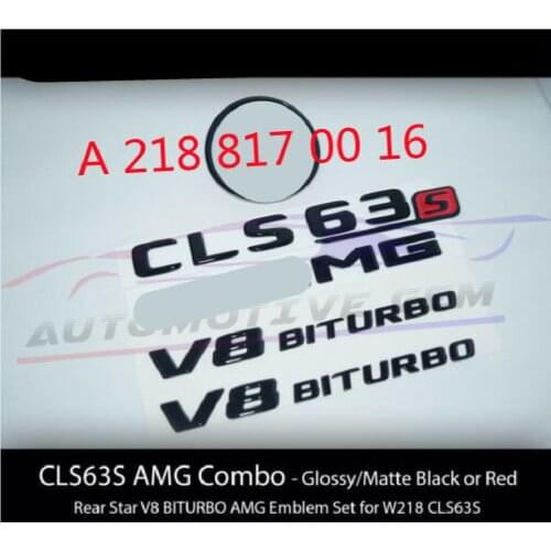 CLS63S for AMG V8 BITURBO Rear Star Emblem Black Badge Combo Set for Mercedes W218 A 218 817 00 16