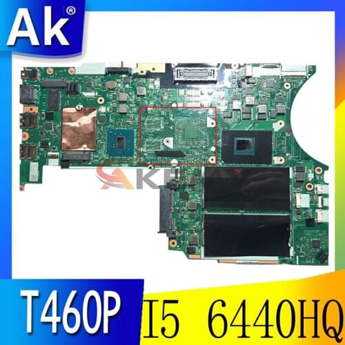 Akemy BT463 NM-A611 For Lenovo Thinkpad T460P Notebook Motherboard I5 6440HQ FRU 01AV855 01YR831 01AV858 01HX066 01YR833