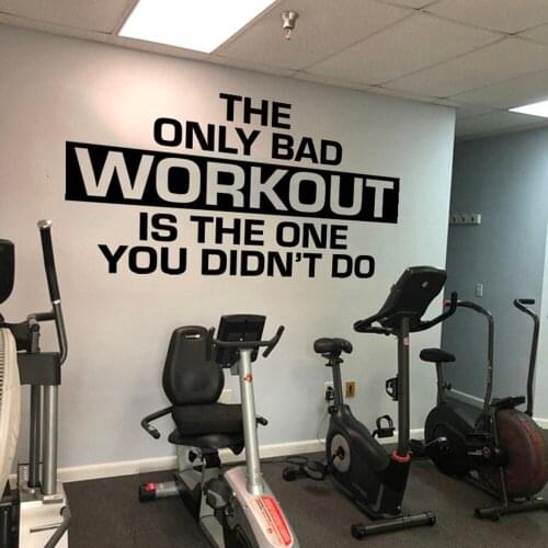 Gym Bad Workout Is You Didn't Do It Wall Decal Fitness Crossfit Bodybuilding Train Inspirational Quote Wall Sticker Vinyl Decor