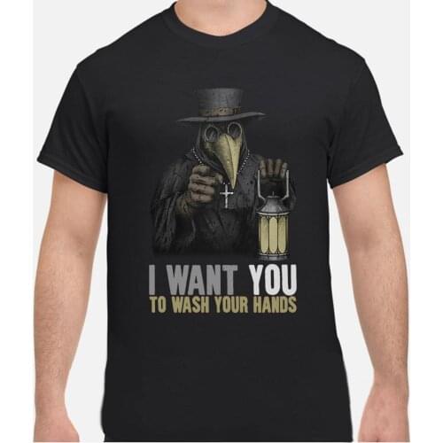Plague Doctor I Want You To Wash Your Hands T-Shirt For Men Women
