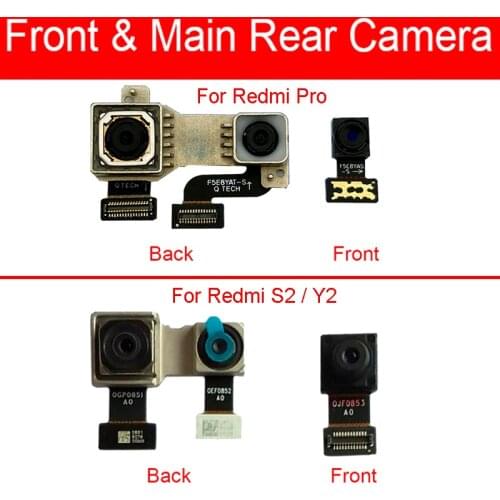 Front & Rear Back Camera Flex Cable For Xiaomi Redmi Pro Main Small Facing Camera Module For Redmi S2 Y2 Replacement Parts