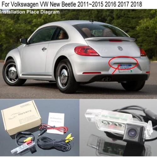 Car Parking Camera FOR Volkswagen VW New Beetle 2011~2015 2016 2017 2018 Original Screen Compatible With RCA Rear View Camera