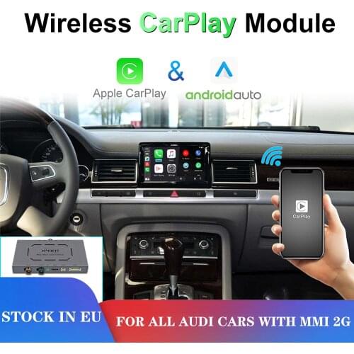 Wireless Apple Carplay module For AII Audi cars with MMI 2G iOS13 Android Mirror Car Play Android Auto wired ai box Airplay