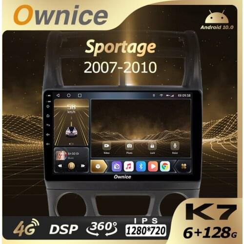 Ownice Car Multimedia for Kia Sportage 2007 - 2010 2Din Android 10.0 auto radio car Audio 6G+128G 4G LTE HDMI SPDIF 360 Camera